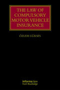 Gurses / Gürses |  The Law of Compulsory Motor Vehicle Insurance | Buch |  Sack Fachmedien