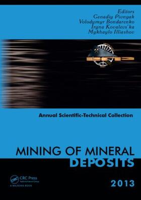 Pivnyak / Bondarenko / Illiashov | Mining of Mineral Deposits | Buch | 978-1-138-00108-4 | sack.de