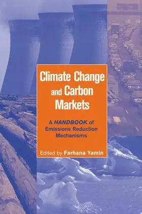 Yamin |  Climate Change and Carbon Markets | Buch |  Sack Fachmedien