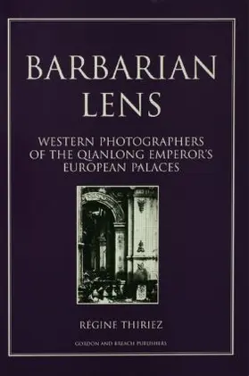 Thiriez |  Barbarian Lens | Buch |  Sack Fachmedien