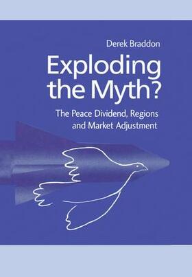 Braddon | Exploding the Myth? | Buch | 978-1-138-00232-6 | sack.de