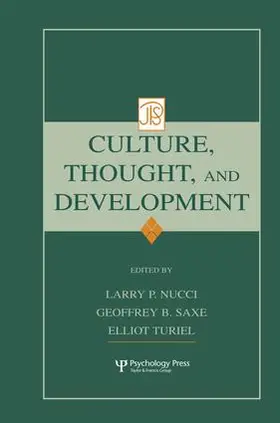 Nucci / Saxe / Turiel | Culture, Thought, and Development | Buch | 978-1-138-00312-5 | www.sack.de