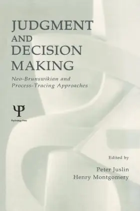 Juslin / Montgomery |  Judgment and Decision Making | Buch |  Sack Fachmedien