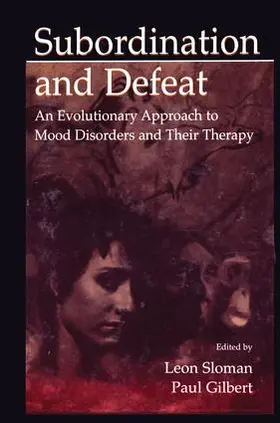 Sloman / Gilbert |  Subordination and Defeat | Buch |  Sack Fachmedien