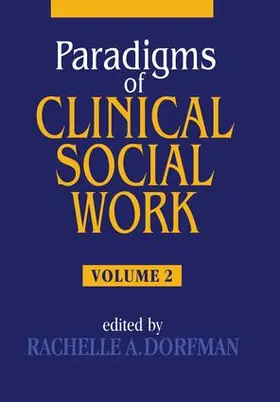 Dorfman |  Paradigms of Clinical Social Work | Buch |  Sack Fachmedien