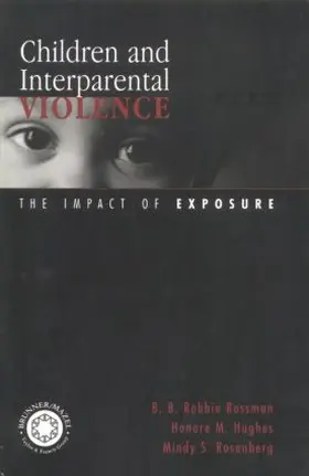Rossman / Hughes / Rosenberg |  Children and Interparental Violence | Buch |  Sack Fachmedien