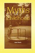 Paris |  Myths of Childhood | Buch |  Sack Fachmedien
