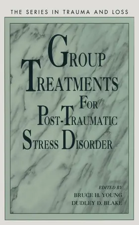 Young / Blake |  Group Treatment for Post Traumatic Stress Disorder | Buch |  Sack Fachmedien