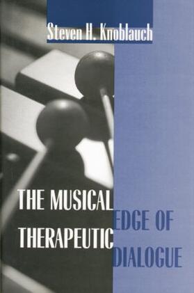 Knoblauch | The Musical Edge of Therapeutic Dialogue | Buch | 978-1-138-00546-4 | sack.de