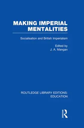 Mangan |  Making Imperial Mentalities | Buch |  Sack Fachmedien