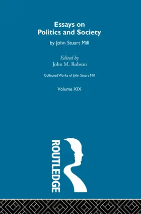 Robson |  Collected Works of John Stuart Mill | Buch |  Sack Fachmedien