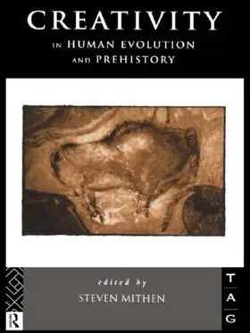 Mithen | Creativity in Human Evolution and Prehistory | Buch | 978-1-138-00706-2 | sack.de