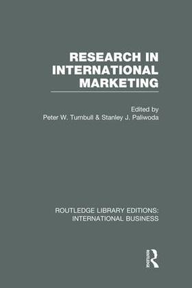 Turnbull / Paliwoda | Research in International Marketing | Buch | 978-1-138-00794-9 | sack.de