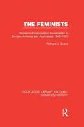 Evans |  The Feminists | Buch |  Sack Fachmedien