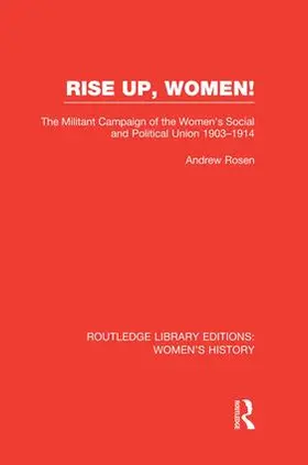 Rosen |  Rise Up, Women! | Buch |  Sack Fachmedien