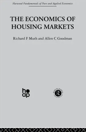 Goodman / Muth |  The Economics of Housing Markets | Buch |  Sack Fachmedien