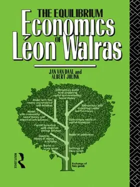 Jolink / Van Daal |  The Equilibrium Economics of Leon Walras | Buch |  Sack Fachmedien