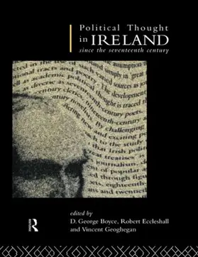 Boyce / Eccleshall / Geoghegan |  Political Thought in Ireland Since the Seventeenth Century | Buch |  Sack Fachmedien
