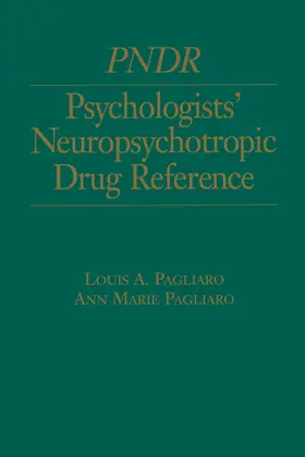 Pagliaro | Psychologist's Neuropsychotropic Desk Reference | Buch | 978-1-138-00968-4 | www.sack.de