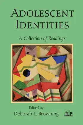 Browning |  Adolescent Identities | Buch |  Sack Fachmedien