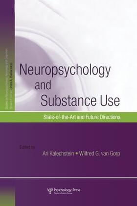 Kalechstein / van Gorp | Neuropsychology and Substance Use | Buch | 978-1-138-00999-8 | sack.de