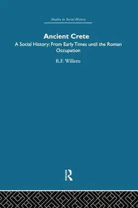 Willetts | Ancient Crete | Buch | 978-1-138-01053-6 | www.sack.de