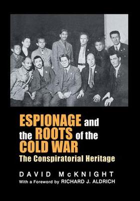McKnight |  Espionage and the Roots of the Cold War | Buch |  Sack Fachmedien