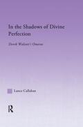 Callahan |  In the Shadows of Divine Perfection | Buch |  Sack Fachmedien