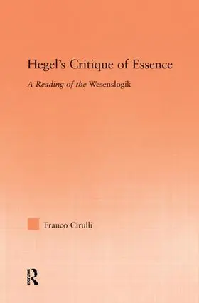 Cirulli |  Hegel's Critique of Essence | Buch |  Sack Fachmedien