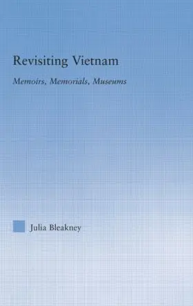 Bleakney | Revisiting Vietnam | Buch | 978-1-138-01178-6 | sack.de