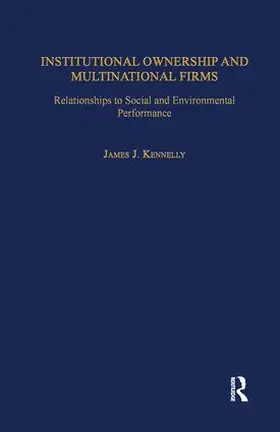 Kennelly |  Institutional Ownership and Multinational Firms | Buch |  Sack Fachmedien