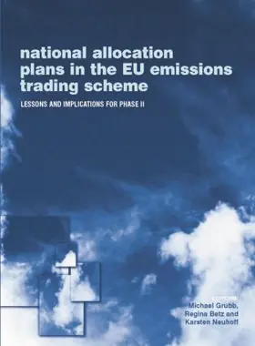 Grubb / Betz / Neuhoff | National Allocation Plans in the EU Emissions Trading Scheme | Buch | 978-1-138-01220-2 | www.sack.de