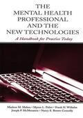 Maheu / Pulier / Wilhelm |  The Mental Health Professional and the New Technologies | Buch |  Sack Fachmedien