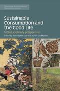 Syse / Mueller |  Sustainable Consumption and the Good Life | Buch |  Sack Fachmedien