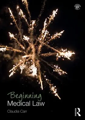 Carr |  Beginning Medical Law | Buch |  Sack Fachmedien