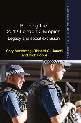 Armstrong / Giulianotti / Hobbs |  Policing the 2012 London Olympics | Buch |  Sack Fachmedien