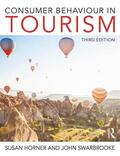 Horner / Swarbrooke |  Consumer Behaviour in Tourism | Buch |  Sack Fachmedien