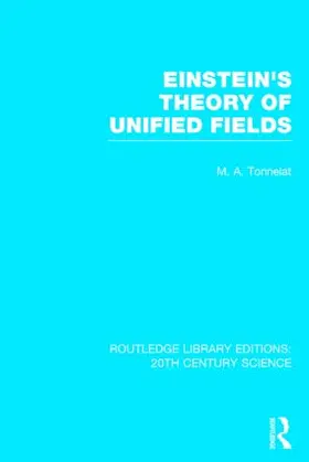 Tonnelat |  Einstein's Theory of Unified Fields | Buch |  Sack Fachmedien