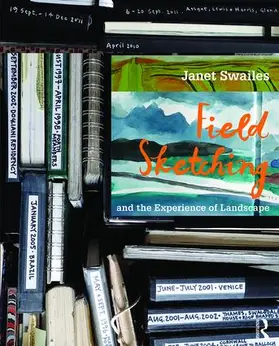 Swailes | Field Sketching and the Experience of Landscape | Buch | 978-1-138-01395-7 | www.sack.de