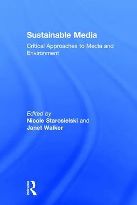 Starosielski / Walker | Sustainable Media | Buch | 978-1-138-01405-3 | www.sack.de