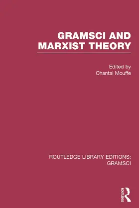 Mouffe |  Gramsci and Marxist Theory (RLE | Buch |  Sack Fachmedien