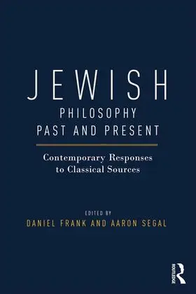 Frank / Segal | Jewish Philosophy Past and Present | Buch | 978-1-138-01573-9 | www.sack.de