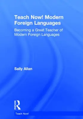 Allan |  Teach Now! Modern Foreign Languages | Buch |  Sack Fachmedien