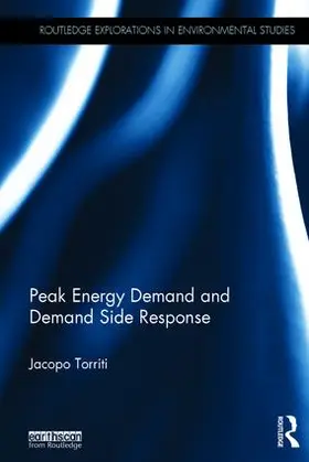 Torriti | Peak Energy Demand and Demand Side Response | Buch | 978-1-138-01625-5 | www.sack.de
