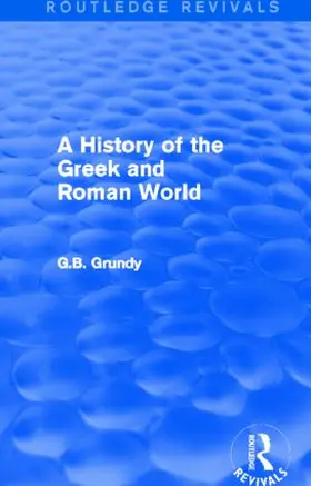 Grundy |  A History of the Greek and Roman World | Buch |  Sack Fachmedien