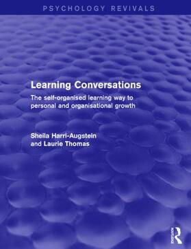 Harri-Augstein / Thomas |  Learning Conversations (Psychology Revivals) | Buch |  Sack Fachmedien