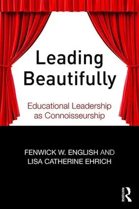 English / Ehrich | Leading Beautifully | Buch | 978-1-138-01679-8 | www.sack.de