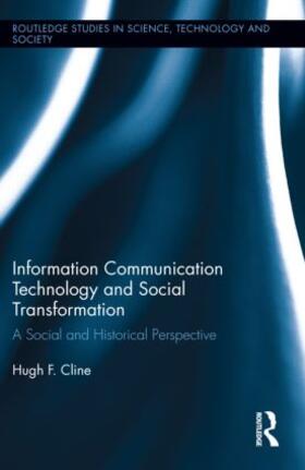 Cline |  Information Communication Technology and Social Transformation | Buch |  Sack Fachmedien