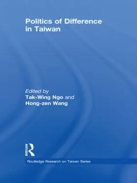 Ngo / Wang |  Politics of Difference in Taiwan | Buch |  Sack Fachmedien
