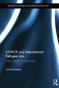 Lewis |  UNHCR and International Refugee Law | Buch |  Sack Fachmedien